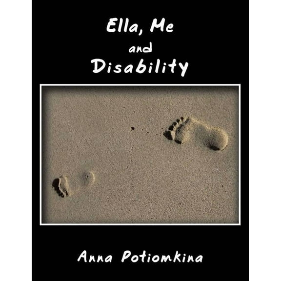 Ella, Me and Disability (Paperback)