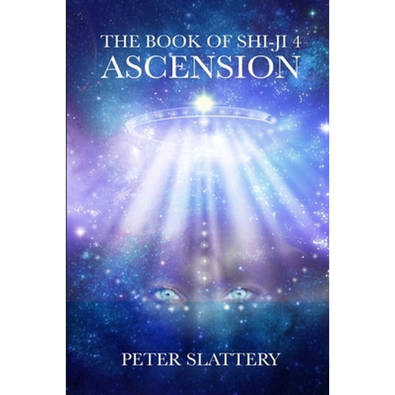 Pre-Owned The Book of Shi-Ji 4: Ascension (Paperback) 1471746615 9781471746611