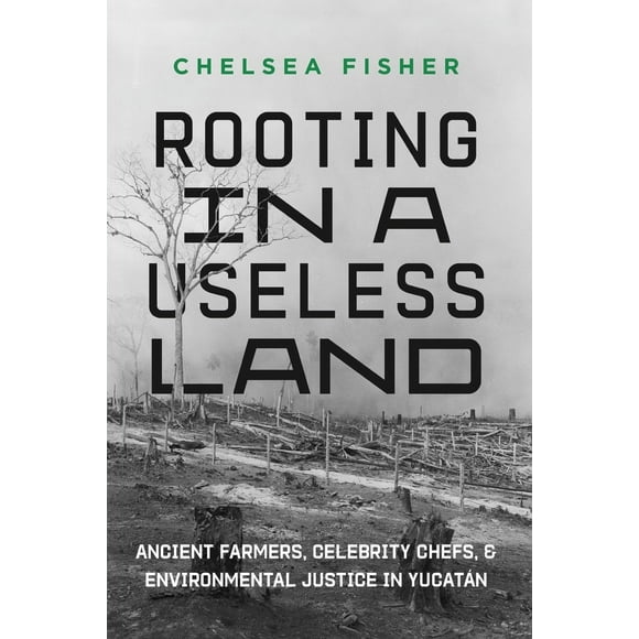 Rooting in a Useless Land