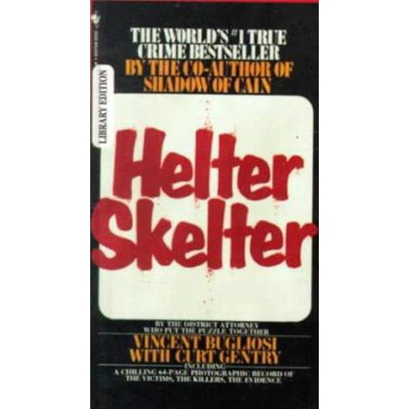 Pre-Owned Helter Skelter : The True Story of the Manson Murders (Unknown) 0808501720 9780808501725