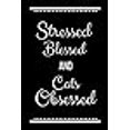 thumbnail image 3 of Stressed Blessed Cats Obsessed: Funny Slogan-120 Pages 6 x 9, 3 of 3