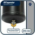 thumbnail image 6 of Appli Parts APOS-55824 1/2 in ODF Oil Separator, compatible with CFC,HCFC,HFC,R22,R407C,R502,R134a,R404A,R507, Working temperature 14 F to 266 F, 6 of 9