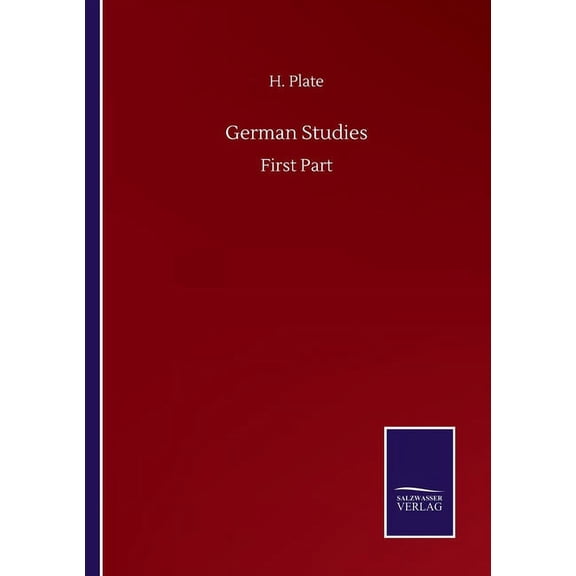 German Studies: First Part (Paperback)