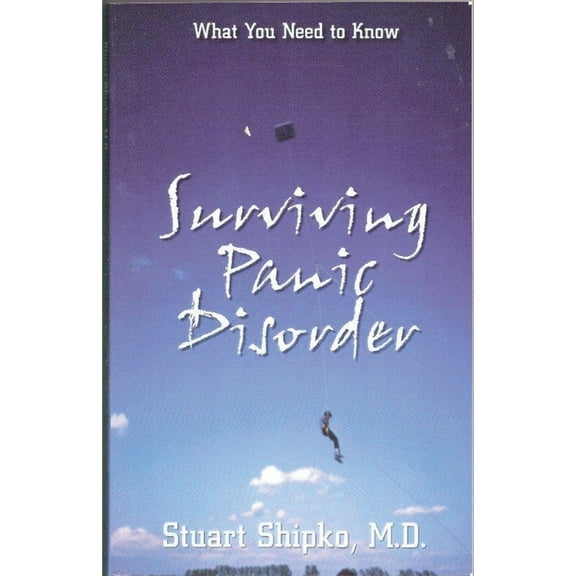 Surviving Panic Disorder, (Paperback)