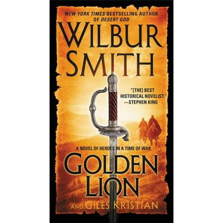 Golden Lion : A Novel of Heroes in a Time of War
