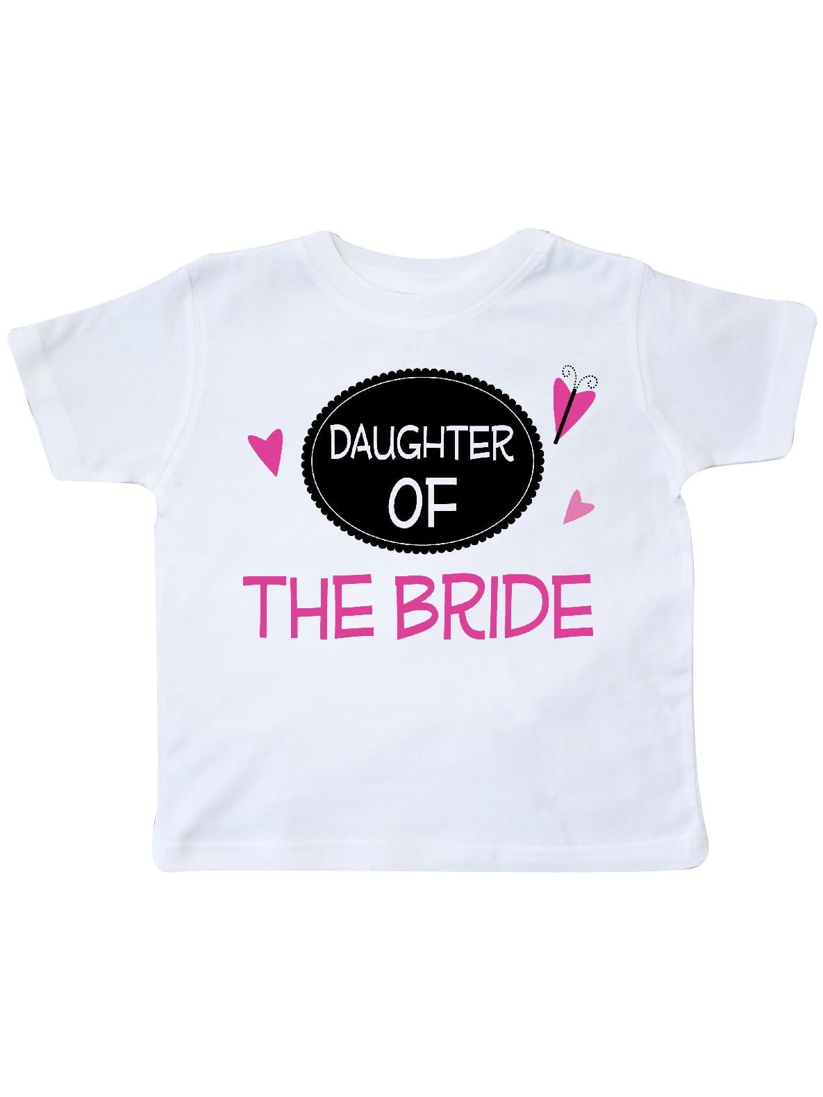 inktastic Daughter of The Bride Gift Toddler T-Shirt