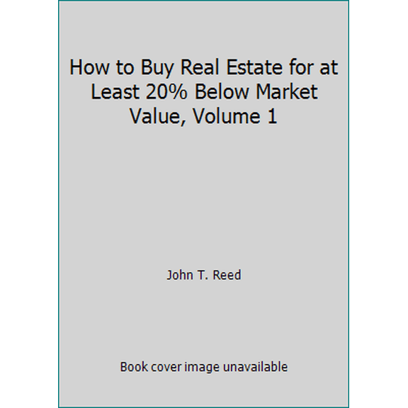 Pre-Owned How to Buy Real Estate for at Least 20% Below Market Value, Volume 1 (Paperback) 0939224240 9780939224241