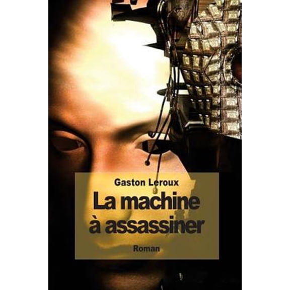 Pre-Owned La machine assassiner (Paperback)