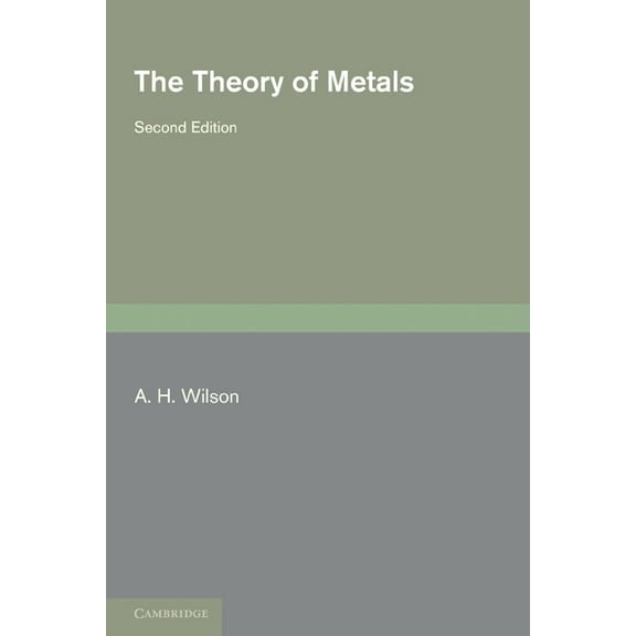 The Theory of Metals, (Paperback)