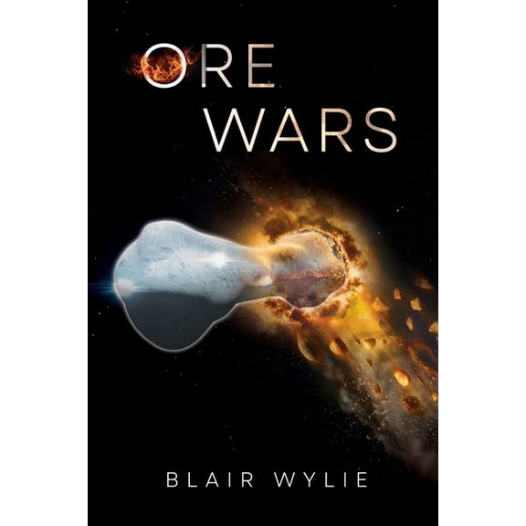 Ore Wars, (Paperback)