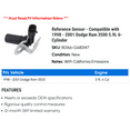 thumbnail image 2 of Reference Sensor - Compatible with 1998 - 2001 Dodge Ram 3500 5.9L 6-Cylinder 1999 2000, 2 of 2