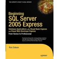 thumbnail image 1 of Pre-Owned Beginning SQL Server 2005 Express Database Applications with Visual Basic Express and Visual Web Developer Express: From Novice to Professional (Paperback), 1 of 1