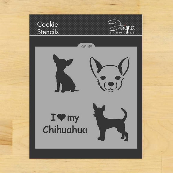 I Love My Chihuahua Cookie and Craft Stencil by Designer Stencils