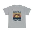 thumbnail image 2 of I'm Pretty Sure My Birthstone Is A Coffee Bean T-Shirt, 2 of 2