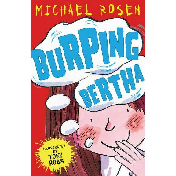 Burping Bertha (Paperback)
