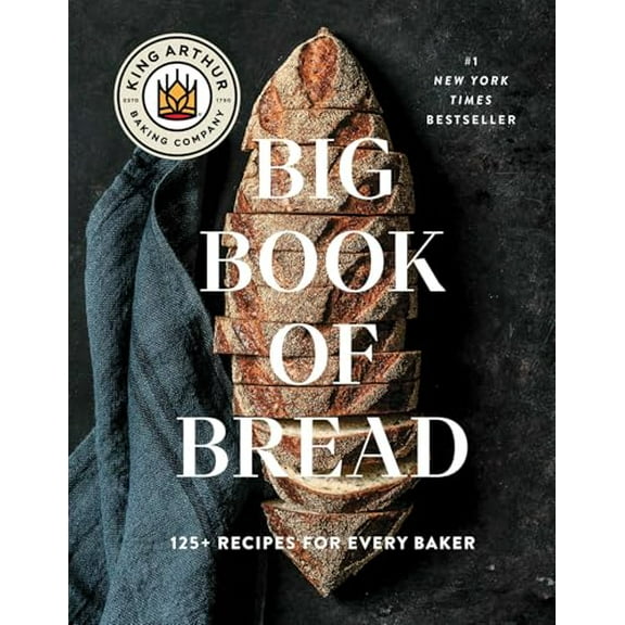 Pre-Owned The King Arthur Baking Company Big Book of Bread: 125 Recipes for Every Baker (A Cookbook), 9781668009741, 1668009749, Hardcover,