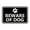 Black, variant on Classic Framed Beware of Dog Sign (Black) - Small