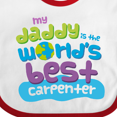 thumbnail image 4 of Inktastic Carpenter Daddy for Son Boys Baby Bib, 4 of 4