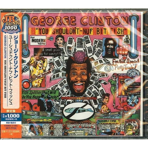 George Clinton - You Shouldn T-Nuf Bit Fish : Limited - Music & Performance - CD