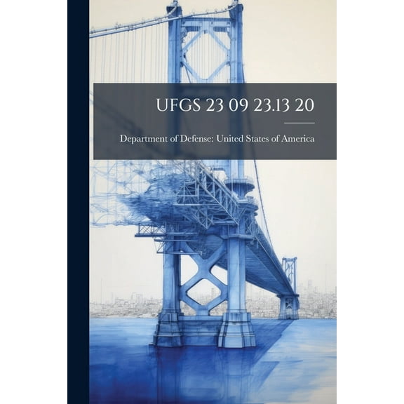 Ufgs 23 09 23.13 20, (Paperback)
