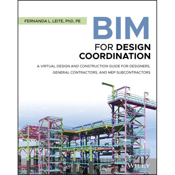 Pre-Owned Bim for Design Coordination: A Virtual Design and Construction Guide for Designers, General Contractors, and Mep Subcontractors (Paperback)