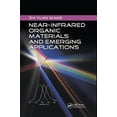 thumbnail image 1 of Pre-Owned Near-Infrared Organic Materials and Emerging Applications, (Paperback), 1 of 1