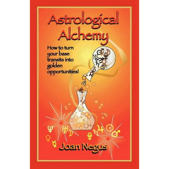 Astrological Alchemy (Paperback)