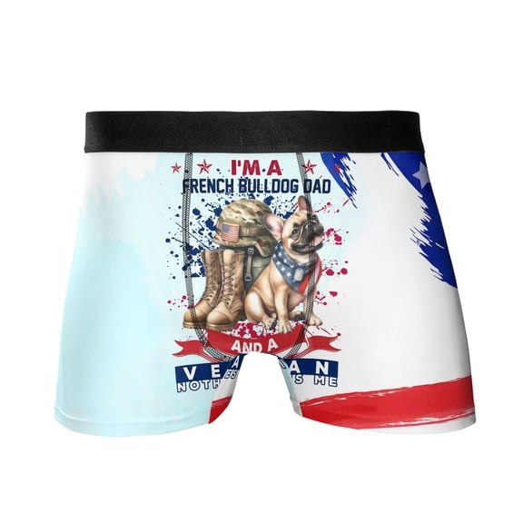 I'm a French Bulldog Dad and a Veteran, Nothing Scares me Happy Father's Day All Over Print Boxer Briefs Underwear for Men Dad Dog Lover Gifts - 00006