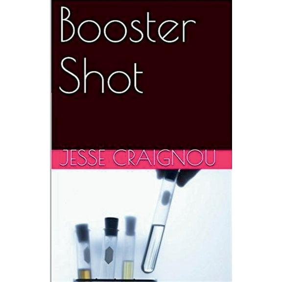 Booster Shot, (Paperback)