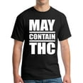 thumbnail image 1 of May Contain THC Tank Tops Funny Shirts, 1 of 3