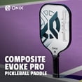 thumbnail image 2 of ONIX Evoke Pro Pickleball Paddle Features Composite Face and Precision Cut Polypropylene Core, 2 of 5