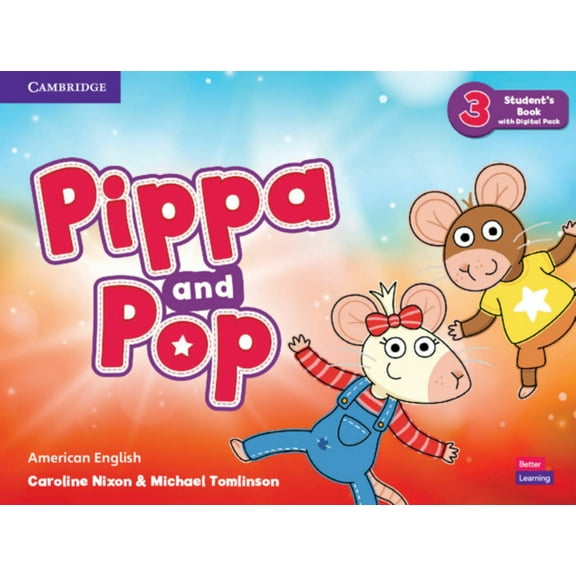 Pippa and Pop Pippa and Pop Level 3 Student's Book with Digital Pack American English, (Paperback)