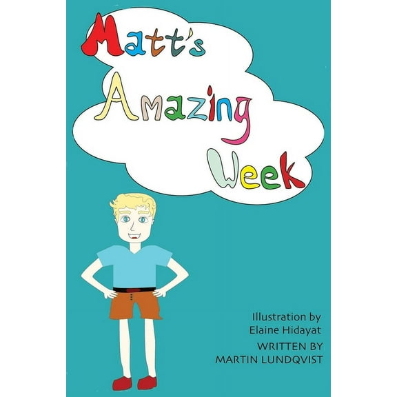 Matt's Amazing Week, (Paperback)