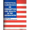 thumbnail image 3 of Statistical Handbook on Consumption and Wealth in the United States: (Oryx Statistical Handbooks), 3 of 3