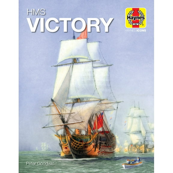 HMS Victory (Icon) (Hardcover) by Peter Goodwin