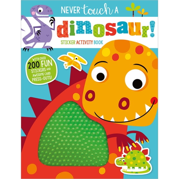 Never Touch a Dinosaur Sticker Activity Book, (Paperback)