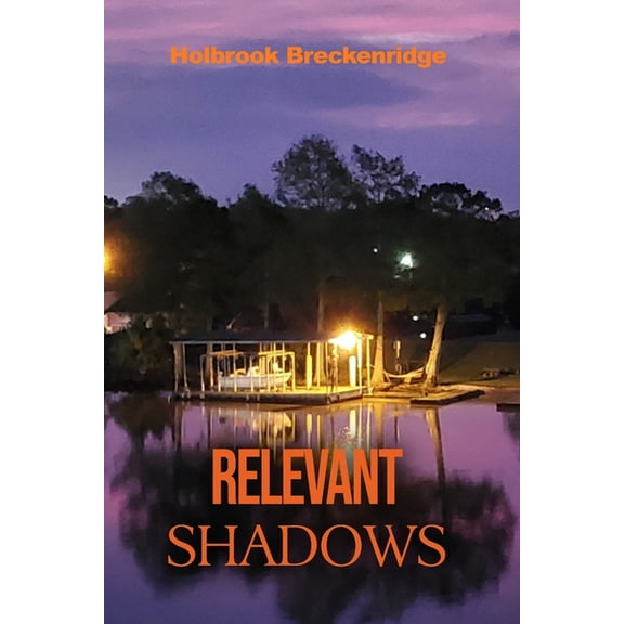 Relevant Shadows (Paperback)