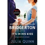 Its in His Kiss: Bridgerton (Paperback)