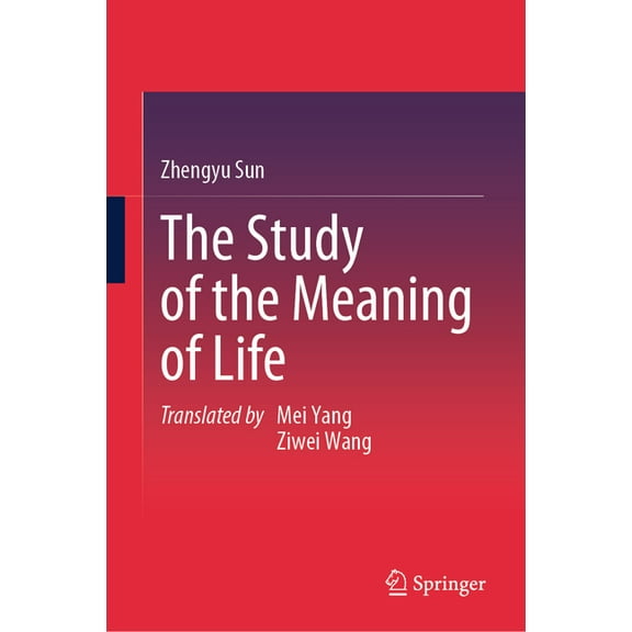 The Study of the Meaning of Life, (Hardcover)