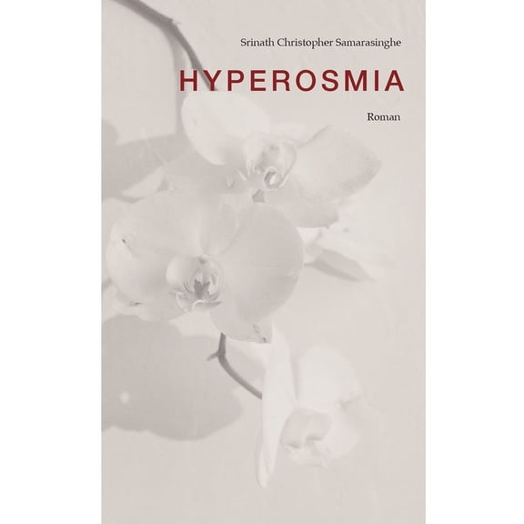 Hyperosmia, (Paperback)