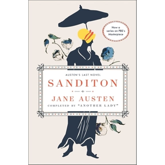 Pre-Owned Sanditon: Austen's Last Novel (Paperback) 0684843420 9780684843421