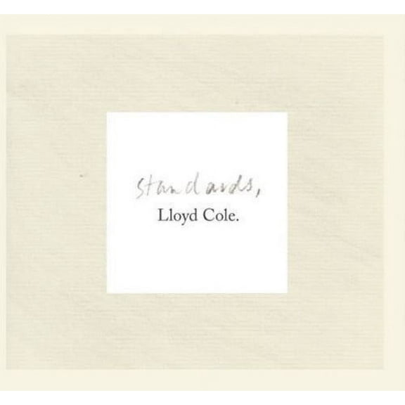 Lloyd Cole - Standards - Music & Performance - CD