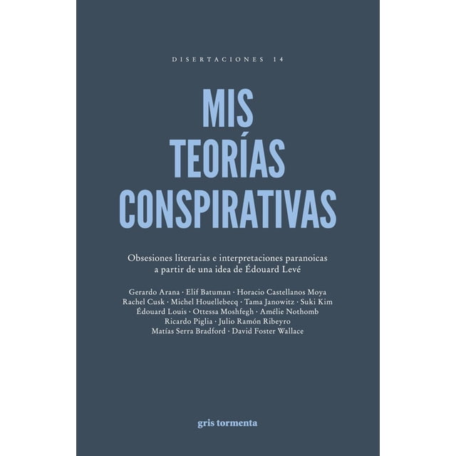 Mis teorías conspirativas