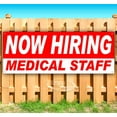 thumbnail image 1 of Now Hiring Medical Staff 13 oz Vinyl Banner With Metal Grommets, 1 of 4