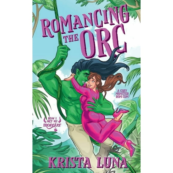 Romancing the Orc, (Paperback)