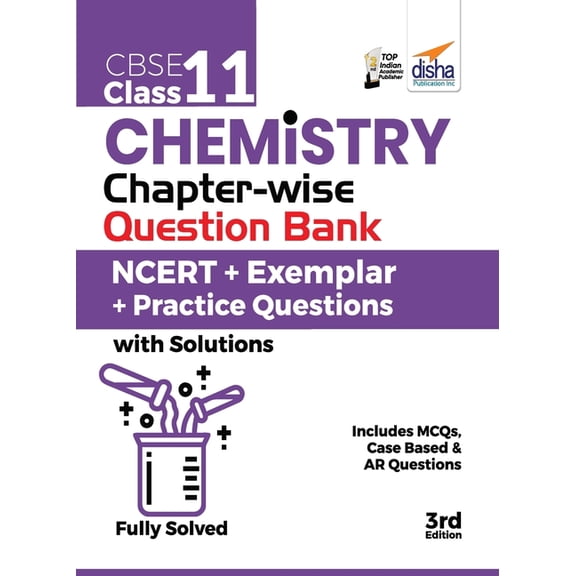 CBSE Class 11 Chemistry Chapter-wise Question Bank - NCERT   Exemplar   Practice Questions with Solutions - 3rd Edition, (Paperback)