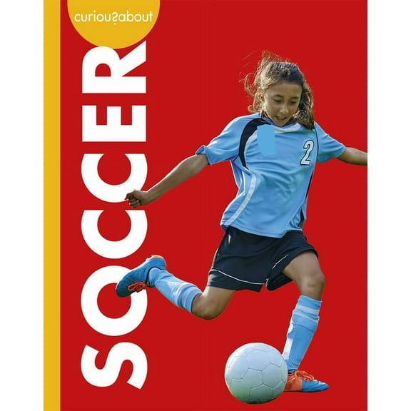 Curious about Soccer, (Paperback)