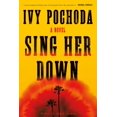thumbnail image 1 of Sing Her Down: Una novela, 1 of 1
