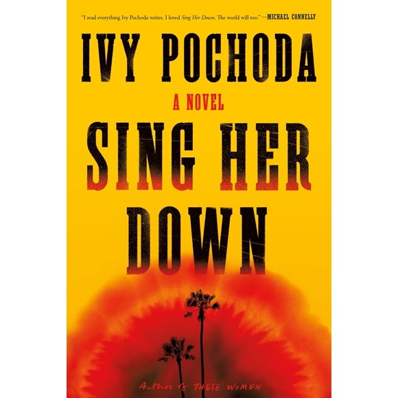 Sing Her Down: Una novela