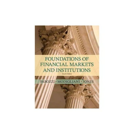 Foundations Of Financial Markets And Institutions